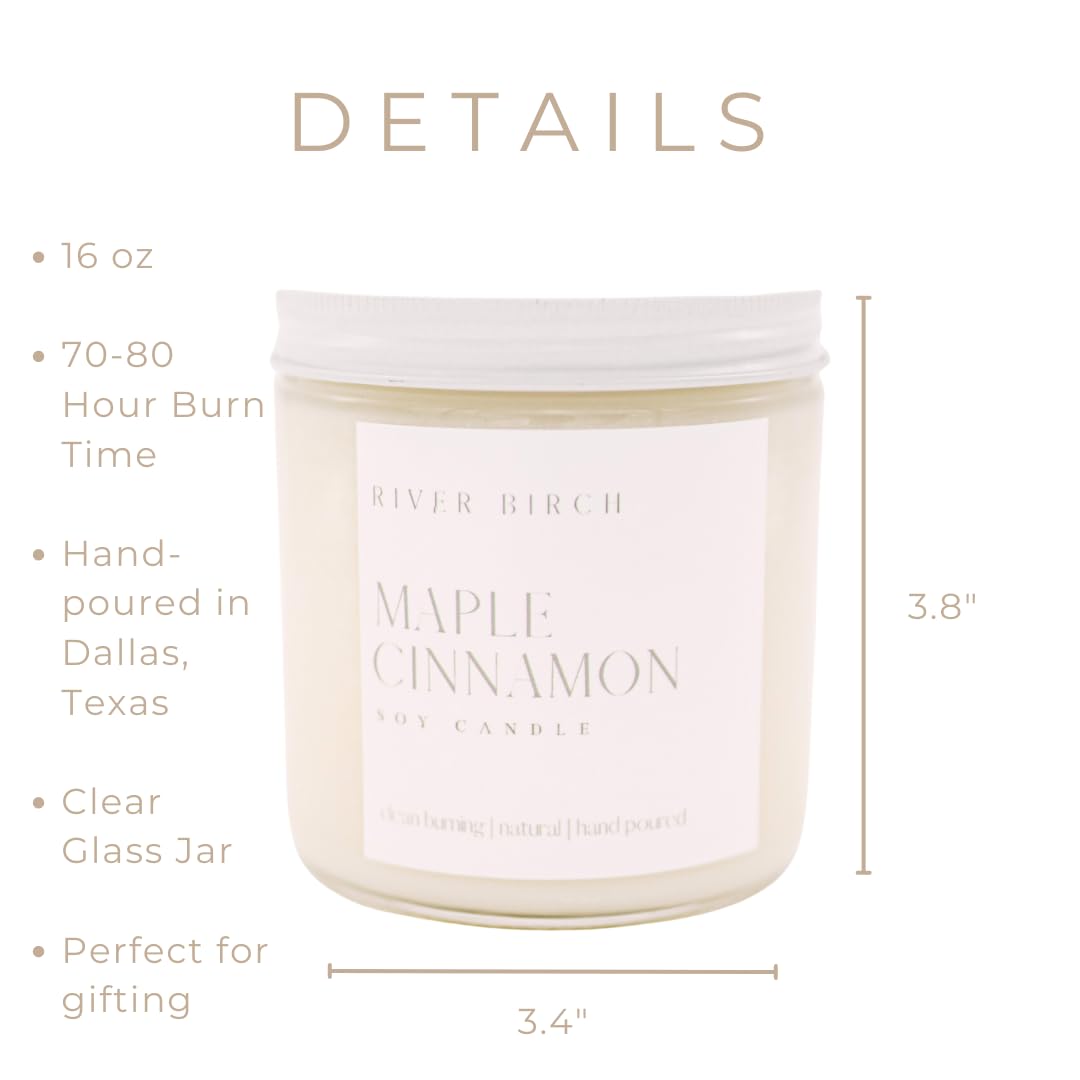 River Birch Candles Maple Cinnamon Scented Candle | Premium, All-Natural, Non-Toxic, Soy Candles | 16oz 90 Hr Burn Time | Cozy Relaxing Gifts for Home