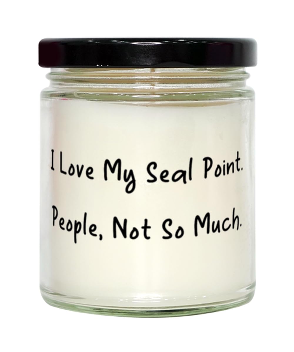Beautiful Seal Point Cat Gifts, I Love My Seal Point. People, Not So, Funny Birthday Scent Candle Gifts for Friends from Friends, Seal Point cat Stuffed Animal, Seal Point cat Coffee Mug, Seal Point