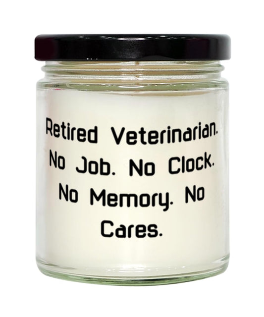 Inspire Veterinarian Scent Candle, Retired Veterinarian. No Job. No.., Best Gifts for Colleagues from Boss, Graduation Gifts, Animal Hospital, Animal Doctor, Pet Clinic, Pet Care