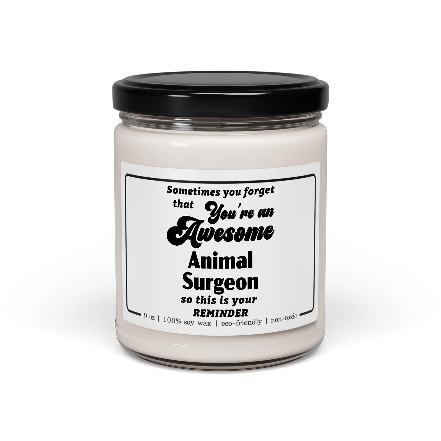 Animal Surgeon Candle Gifts for Women Men - Appreciation Thank You Birthday Retirement Graduation - Veterinary Surgeon Animal Doctor Employee - 9oz Soy Wax Cinnamon Vanilla Scent