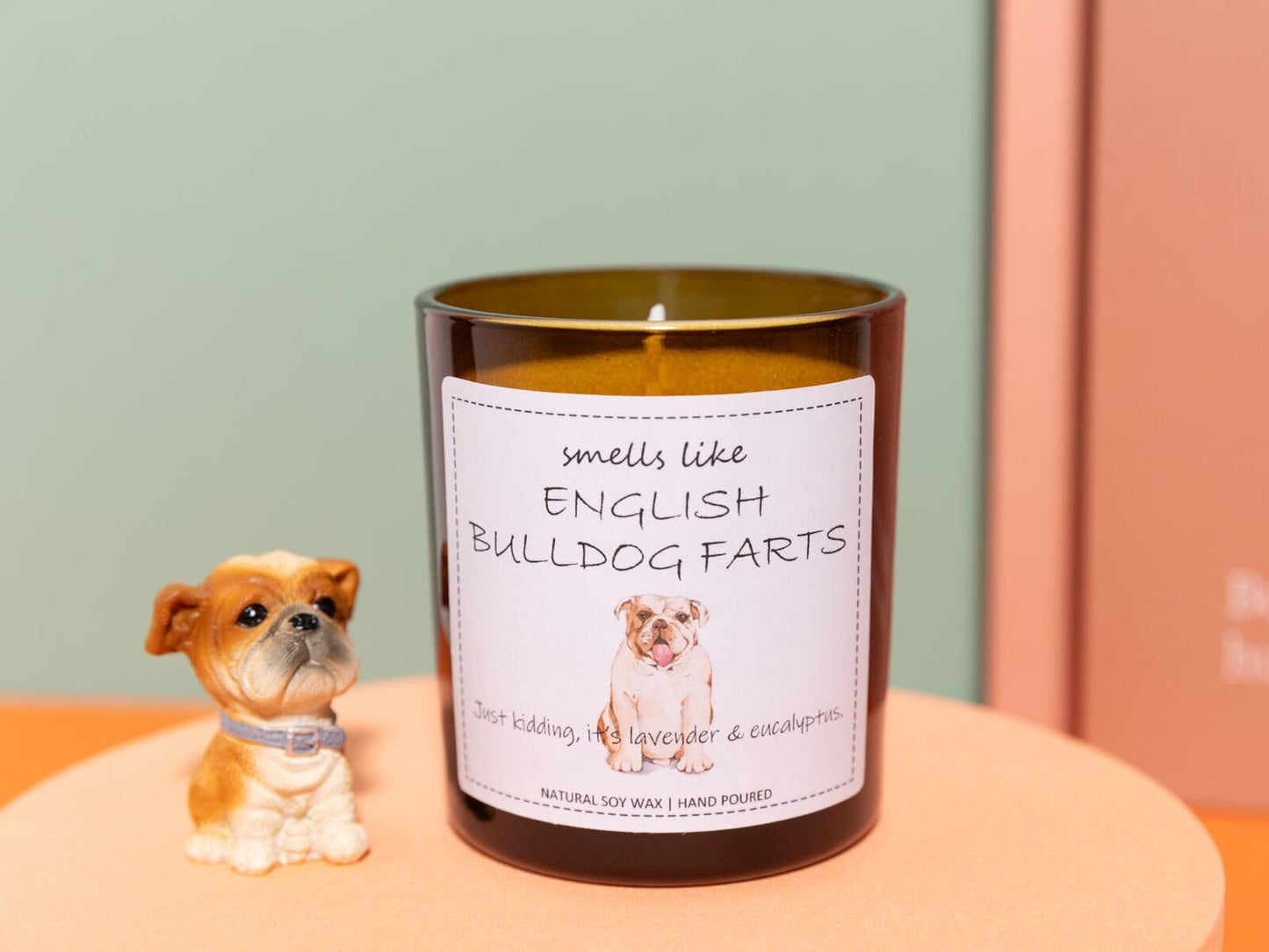 English Bulldog Gifts & Decor, Gifts for Dog Lovers, Smells Like English Bulldog Farts Candle - Lavender & Eucalyptus, Crafted by Natural Soy Wax & Natural Essential Oils