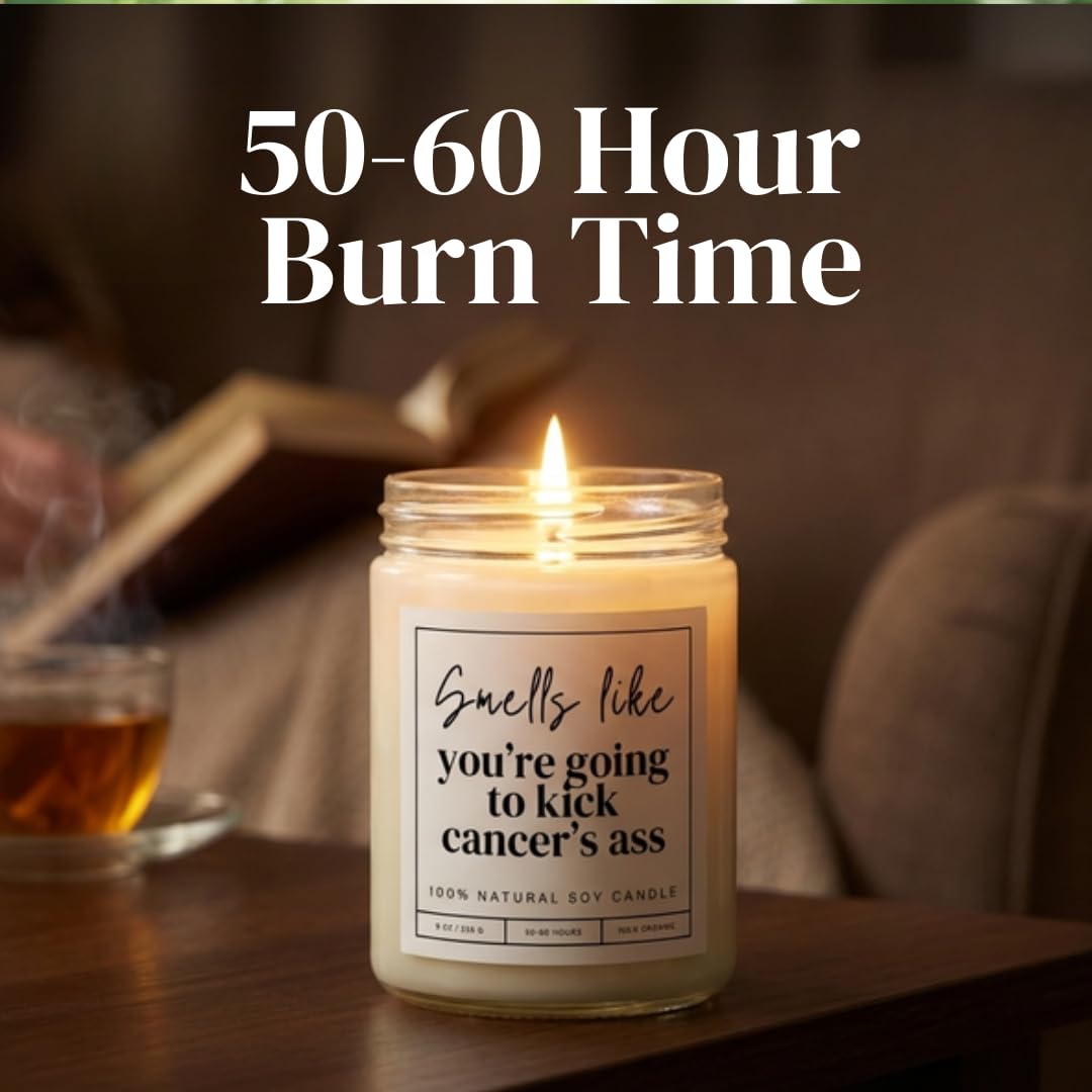 Smells Like You're Going to Kick Cancer's Ass Candle - Cancer Recovery Gift - Cancer Survivor Gifts for Women - Chemo Comfort Items, Care Gifts for Women