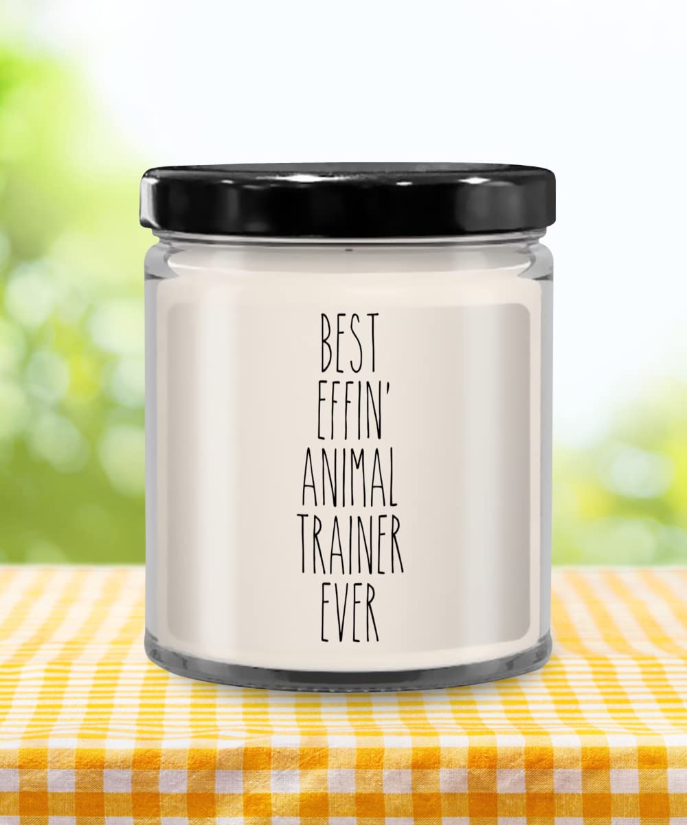 Cute But Rude Gift for Animal Trainer Best Effin' Animal Trainer Ever Candle 9oz Vanilla Scented Soy Wax Blend Candles Funny Coworker Gifts