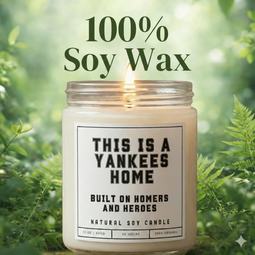 This is a Yankees Home - Built on Homers and Heroes Candle - Scented Soy Wax Candle (8.0 oz) 50-60 Hour Burn Time, Cotton Wick, Frosted White Glass Jar