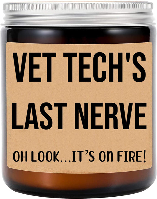Vet Tech's Last Nerve Candle - Personalized Gift for Vet Tech - Funny Gift for Vet Tech - Vet Tech Gifts - Birthday Gift for Vet Tech
