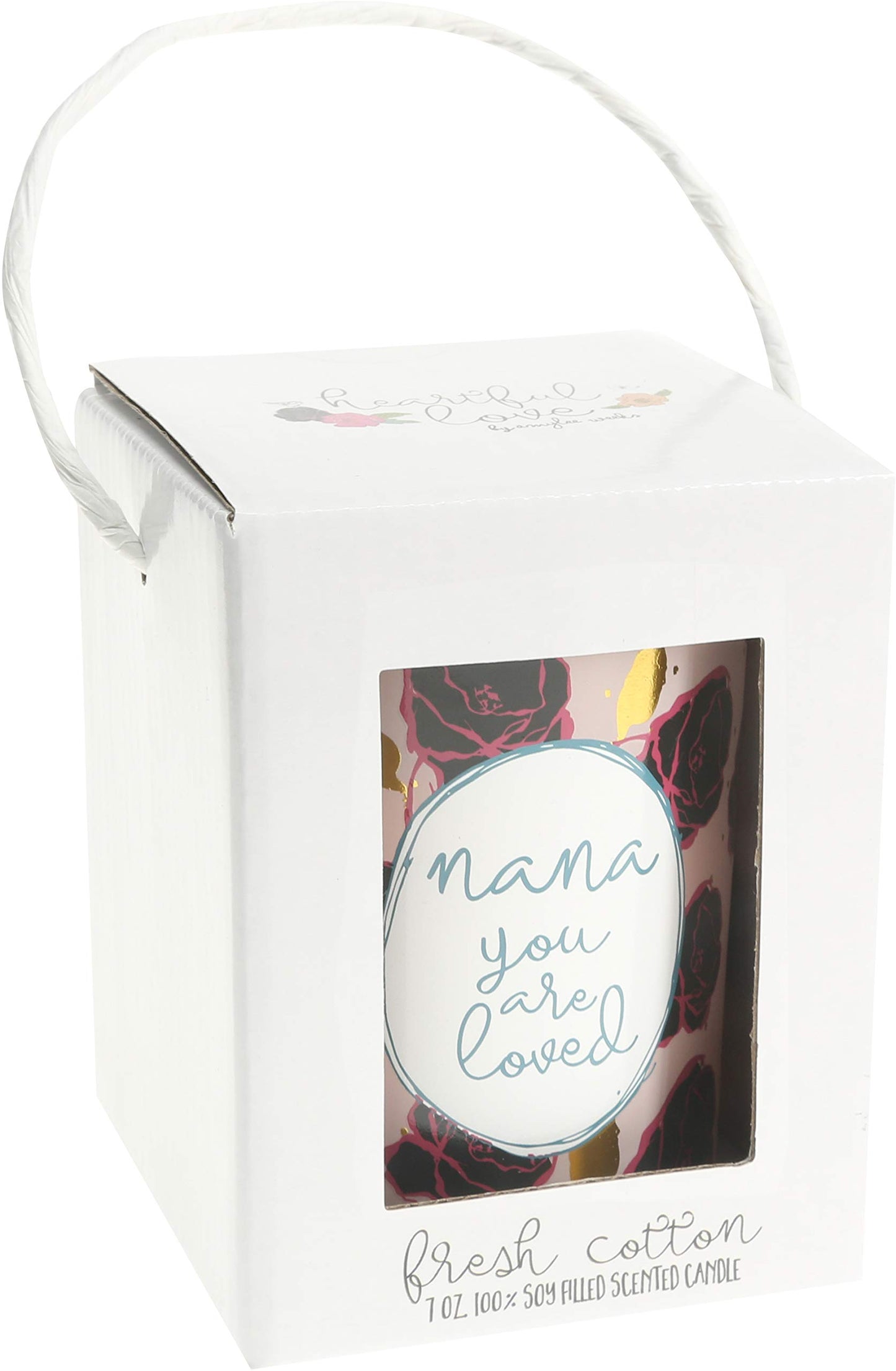 Pavilion Gift Company 28119 7 Oz 100% Soy Wax Glass Jar Candle with Metal Lid-Fresh Cotton Scent Nana You are Loved, Pink
