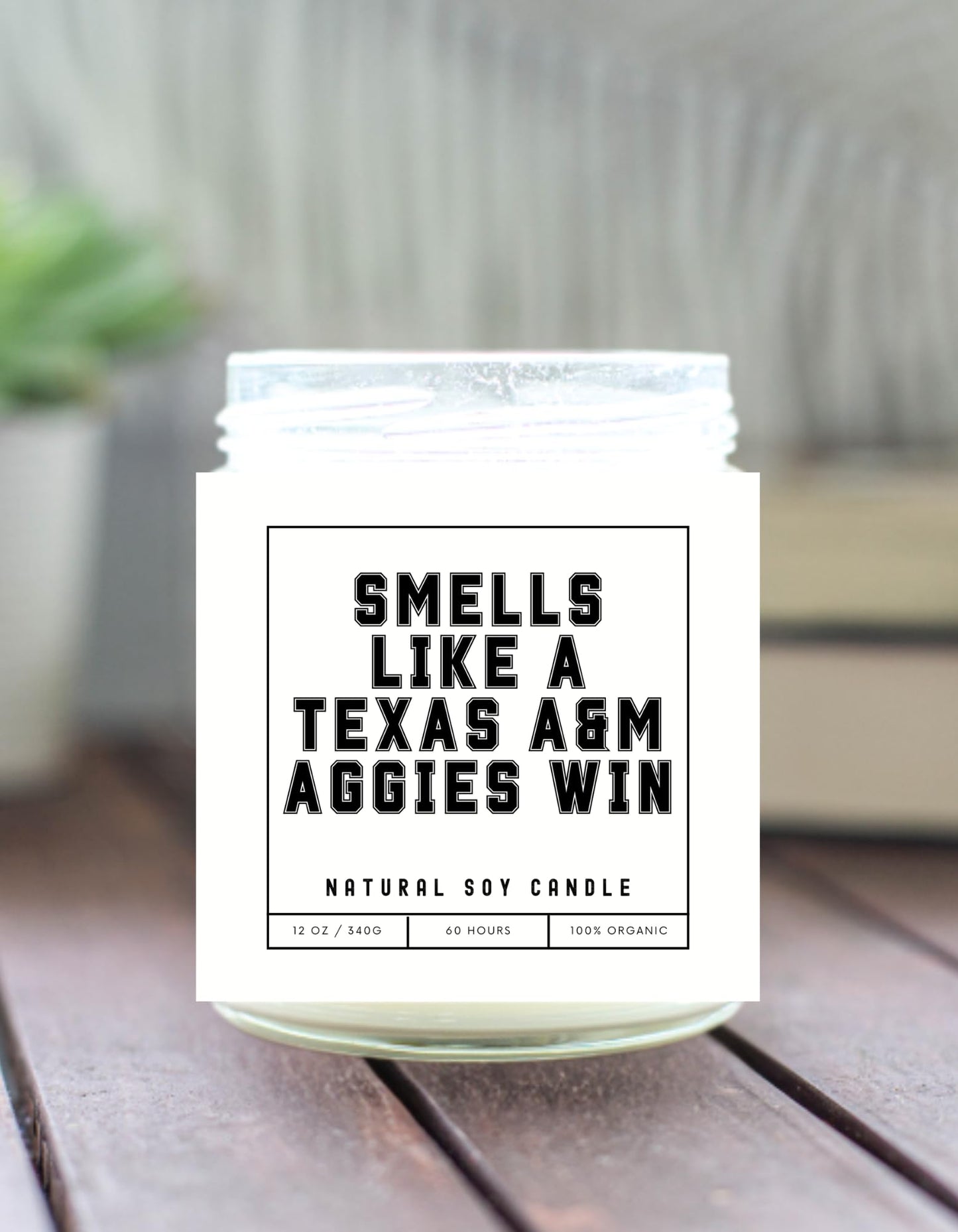 Smells Like A Texas A&M Aggies Win - Scented Soy Wax Candle (8.0 oz) 50-60 Hour Burn Time, Cotton Wick, Frosted White Glass Jar (Vanilla)