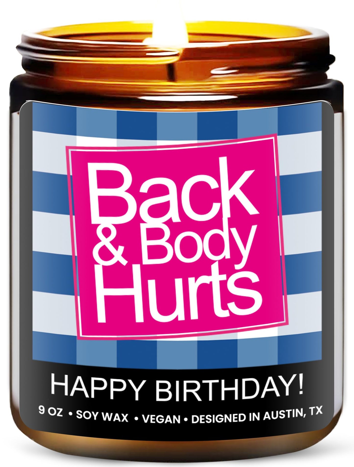Funny Happy Birthday Candle, Unique Happy Birthday Gifts for Women and Men, Fun Gift Ideas for 30th, 40th, 50th and 60th Birthdays, Back and Body Hurts Candle, Long-Lasting Scent, Gift-Ready