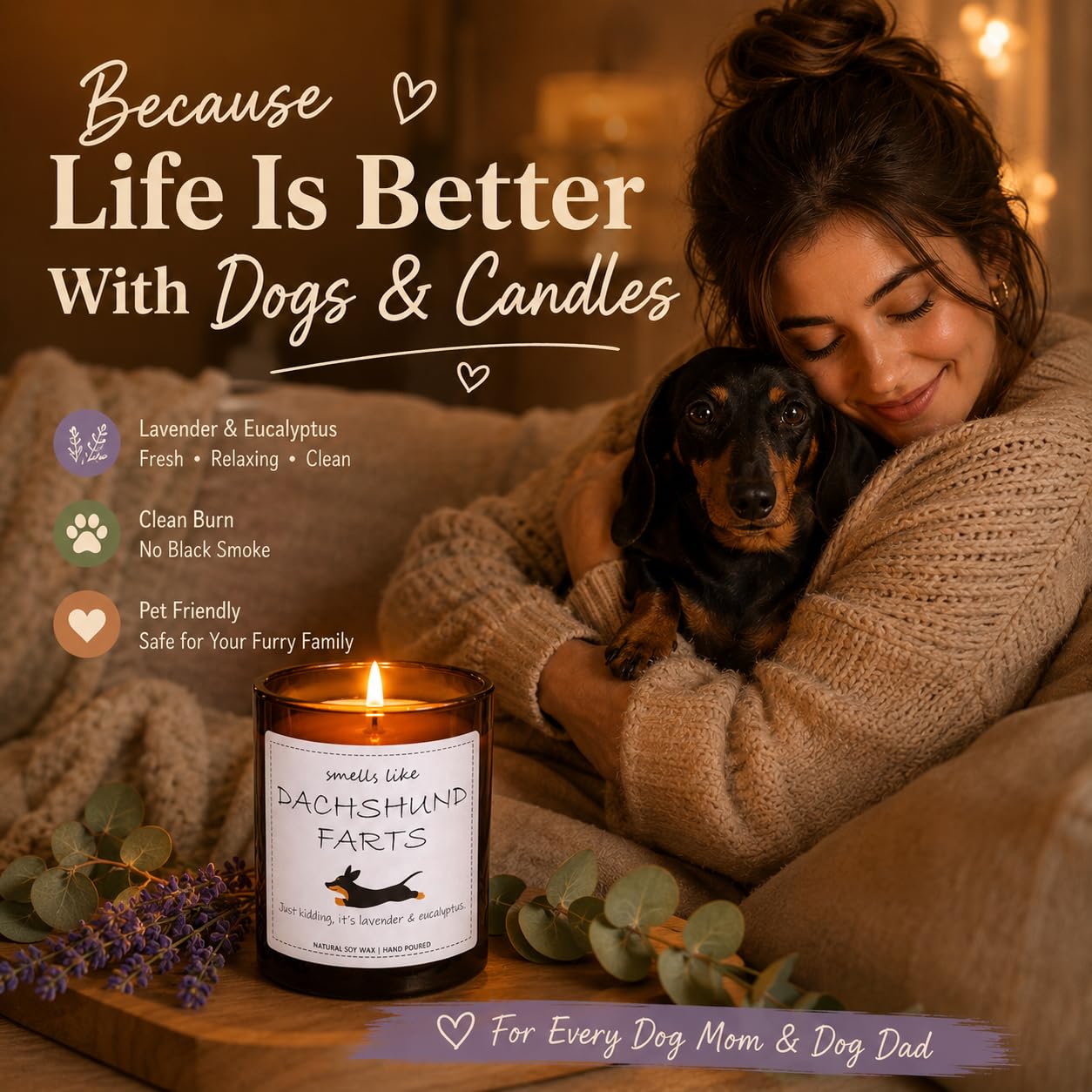Dachshund Gifts & Decor, Weiner Dog Gifts for Women, Smells Like Dachshund Farts Candle - Lavender & Eucalyptus, Crafted by Natural Soy Wax & Natural Essential Oils