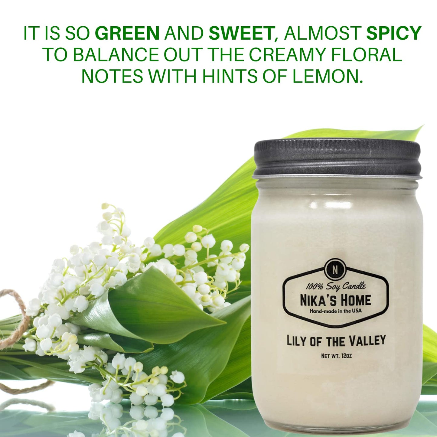 Nika's Home Lily of The Valley Soy Candle - 12oz Mason Jar - Non-Toxic - Hand Poured in The USA, Long Burning 50-60 Hours Highly Scented All Natural, Clean Burning