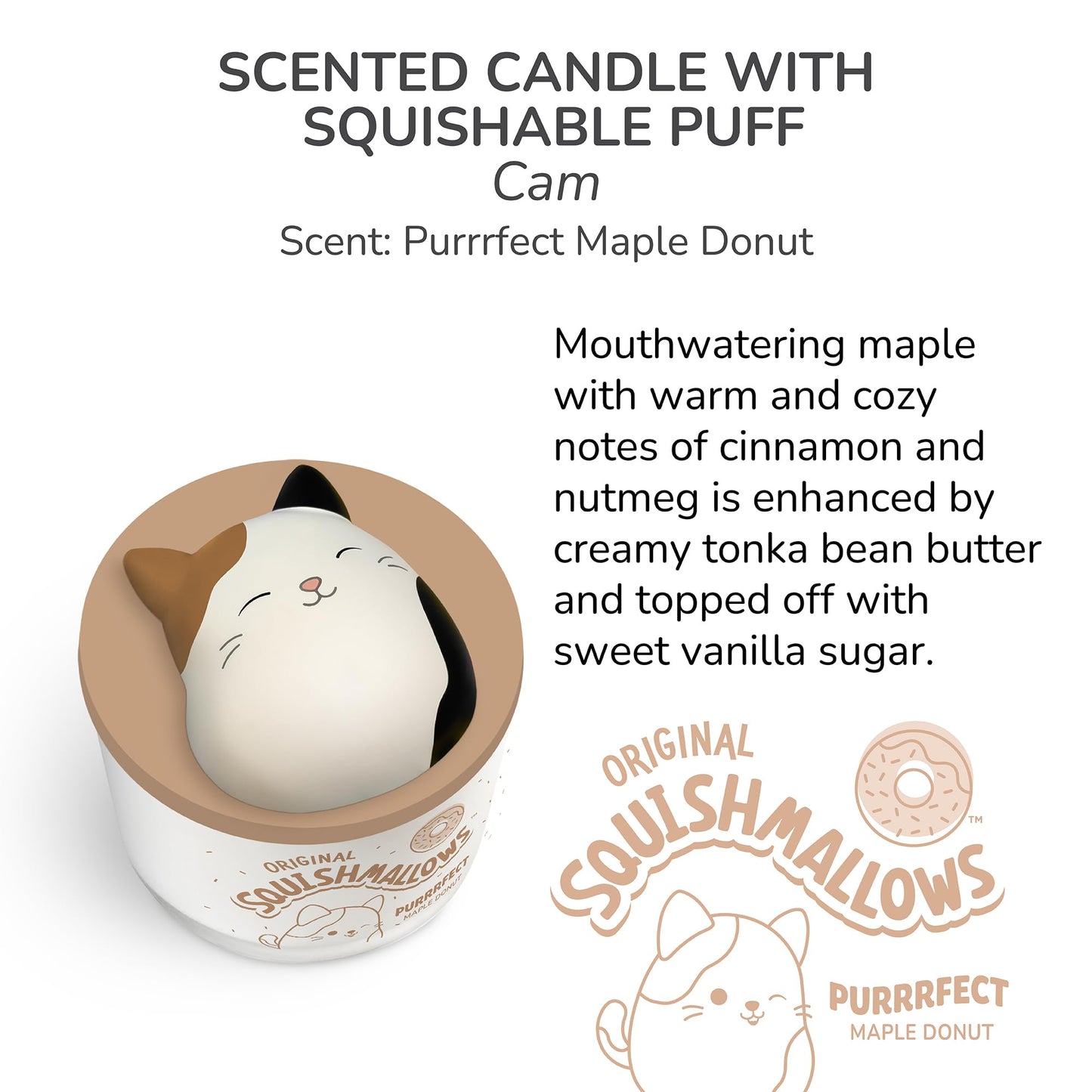 Studio Oh! x Squishmallows Scented Candle, Cam Purrrfect Maple Donut Maple, Cinnamon, Nutmeg & Vanilla, 12 oz, 38 Hour Burn, Reusable Jar, Scented Candles for Home, Relaxing Calming Candle