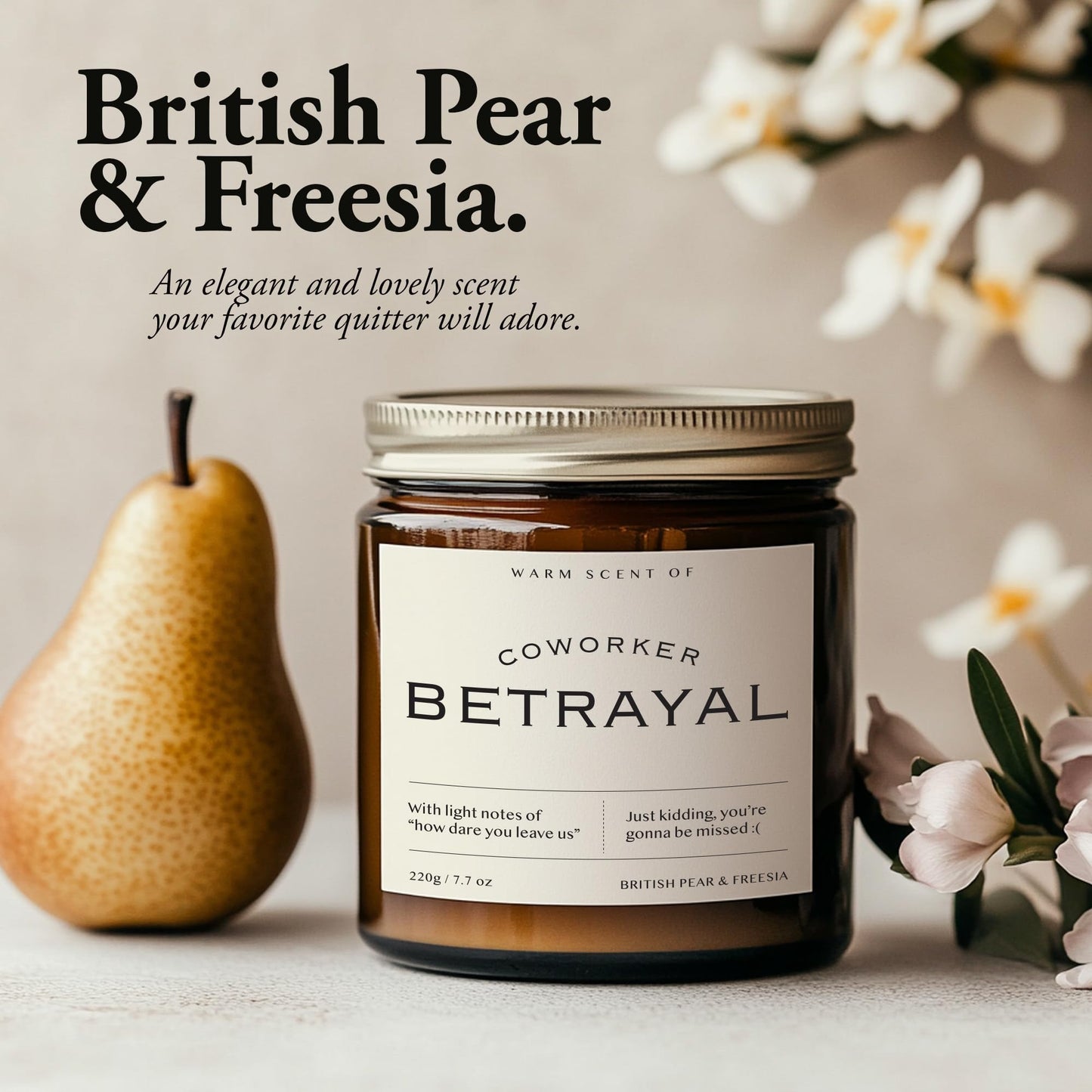 7.7oz Funny Candles for Coworkers by SIKO - British Pear & Freesia - Natural Soy Wax, Non-Toxic, Long-Lasting Aromatherapy Candle with Gift Card - Coworker Leaving Gifts for Women & Men - (Betrayal)