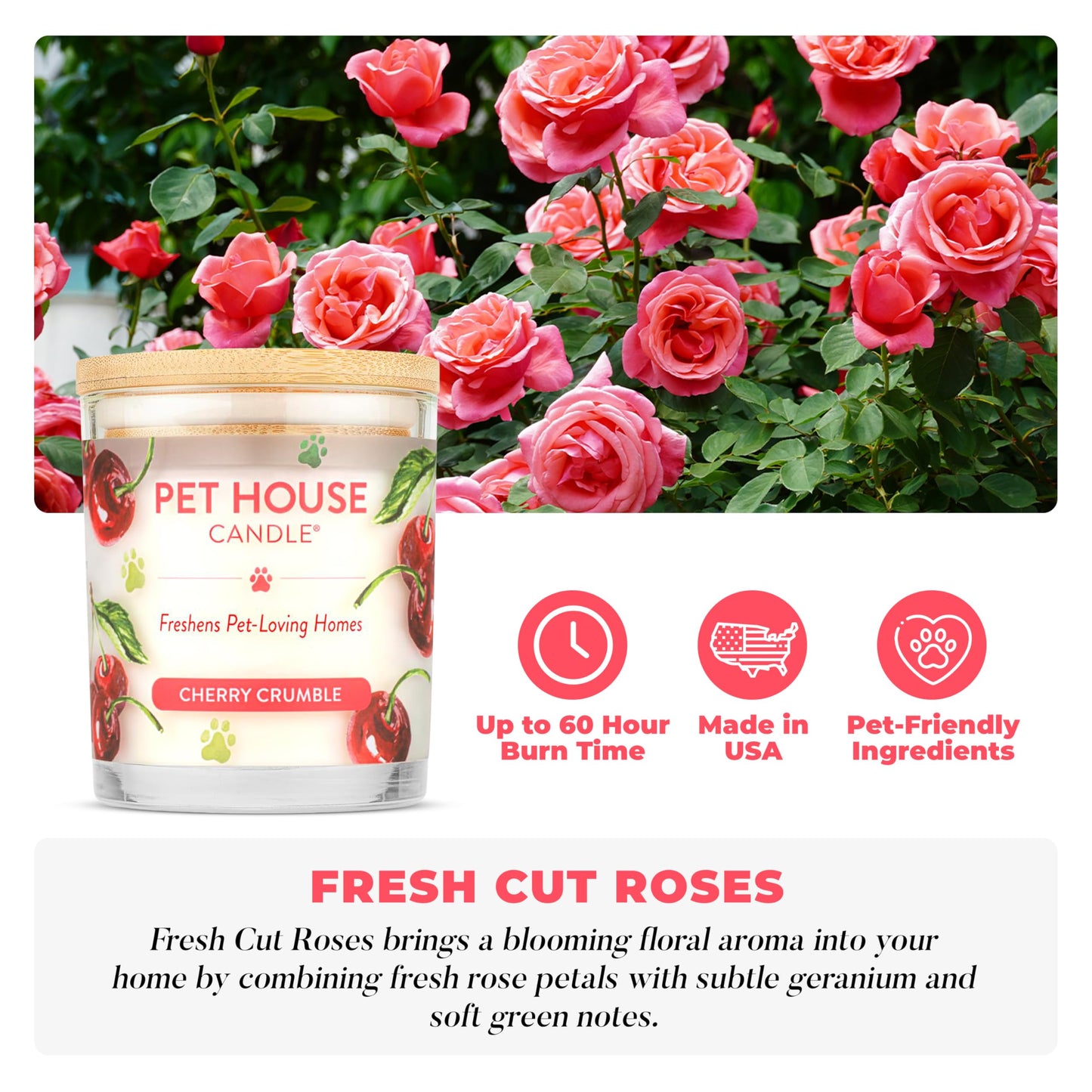 Pet House Candles, Clean Long-Burning, Scented Pet Friendly Candles, Plant-Based, 60 Hour Burn Time - Fresh Cut Roses, 9 oz