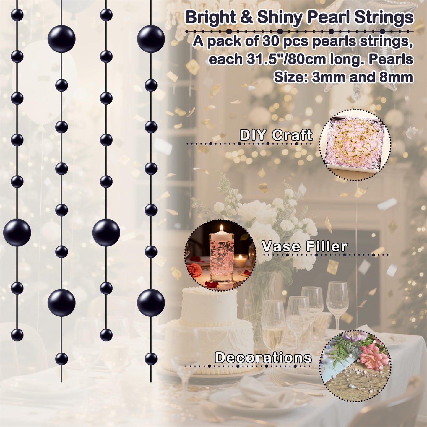 YATOJUZI 30 PCS Artificial Pearl String Black Vase Filler Floating Pearls for Vases Centerpieces Faux Pearl Beads String Decorations Wedding Holiday Party Decor