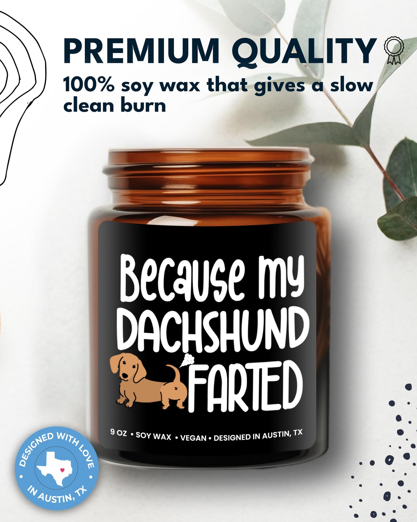 Funny Dachshund Candle, Dachshund Gifts for Women and Men, Unique Funny Pet-Themed Gift Ideas, Best Present for Pet Lovers, Perfect Presents for Dog Mom & Dog Dad, Birthday, Christmas, Gift-Ready