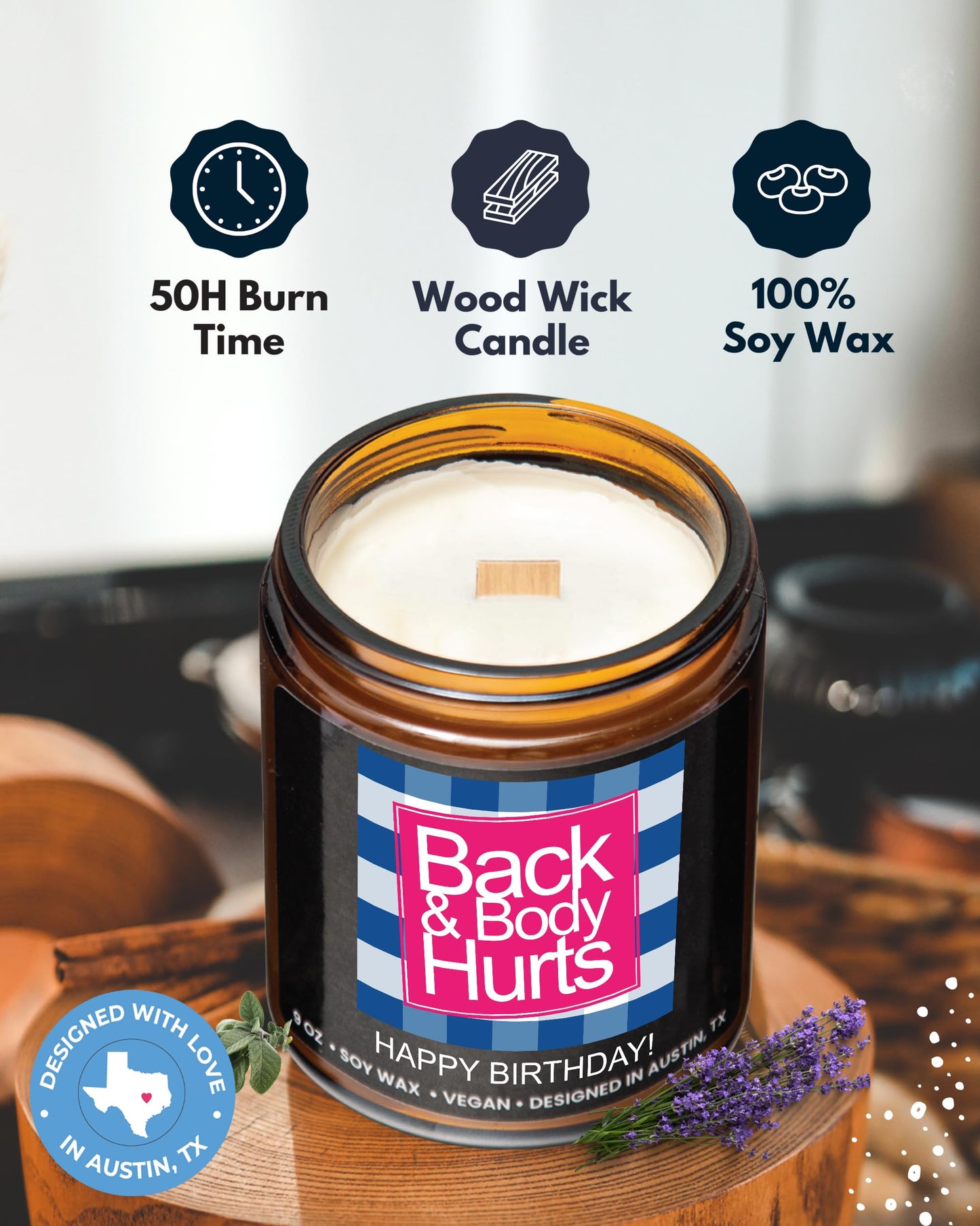 Funny Happy Birthday Candle, Unique Happy Birthday Gifts for Women and Men, Fun Gift Ideas for 30th, 40th, 50th and 60th Birthdays, Back and Body Hurts Candle, Long-Lasting Scent, Gift-Ready